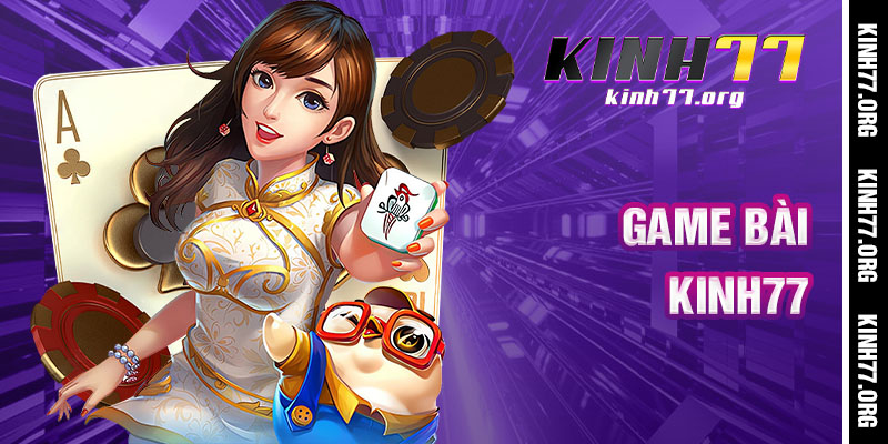 Game Bài Kinh77