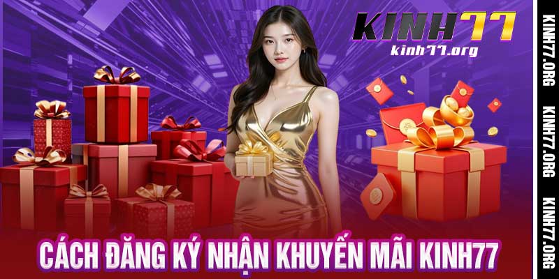 khuyến mãi Kinh77