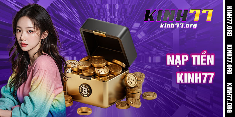 Nạp Tiền kinh77