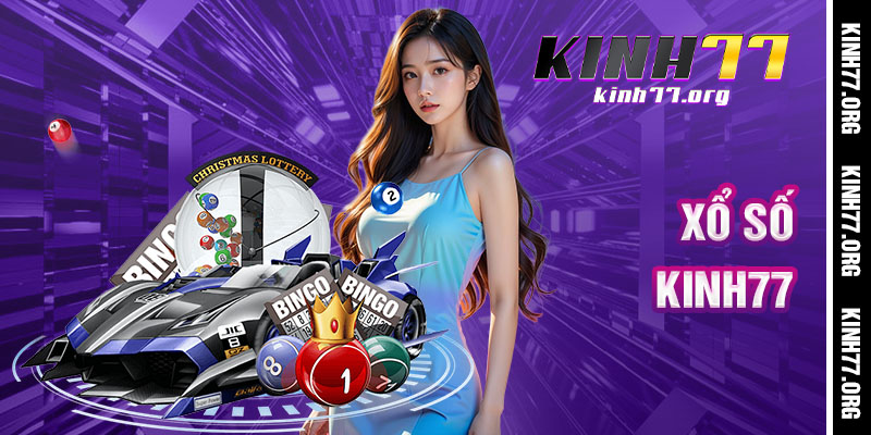 Xổ Số Kinh77