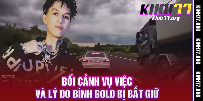 Bình Gold bị bắt
